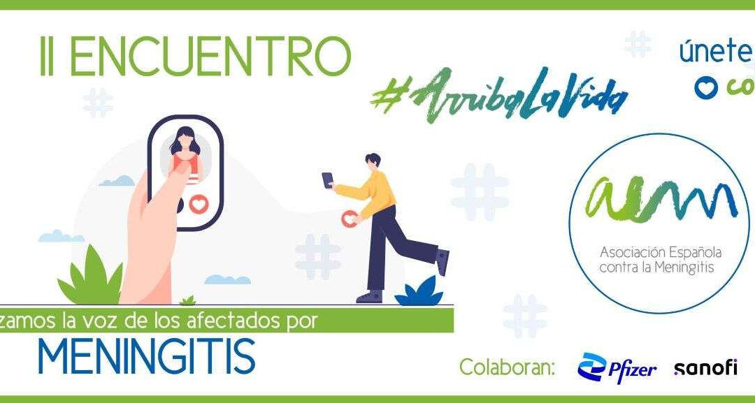 II Encuentro #ArribaLaVida 2022